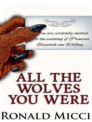 cover image of All the Wolves You Were